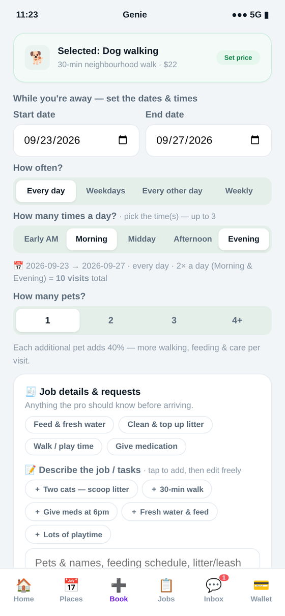 Booking pet care & sitting in the Genie app — set the dates & times while you're away